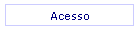 Acesso